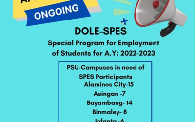 PSU is in need of DOLE- Special Program for Employment of Students (SPES) and Student Assistants (SA) for 2022-2023 Applicants.