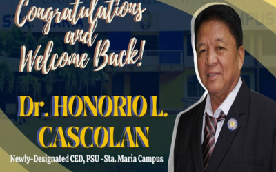 Welcome back to PSU – Sta. Maria Campus, Dr. Cascolan!