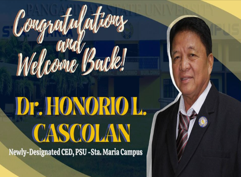 Welcome back to PSU – Sta. Maria Campus, Dr. Cascolan!